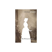 Vintage Publishing The Woman in White (häftad, eng)