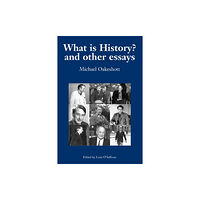 Imprint Academic What is History? And Other Essays (inbunden, eng)