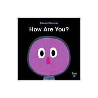 Tourbillon How Are You? (bok, board book, eng)