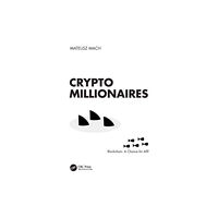 Taylor & francis ltd Crypto Millionaires (häftad, eng)
