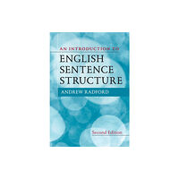 Cambridge University Press An Introduction to English Sentence Structure (häftad, eng)