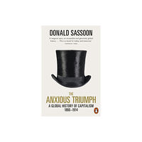 Penguin books ltd The Anxious Triumph (häftad, eng)