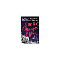 Karen M. McManus Such Charming Liars (pocket, eng)