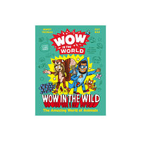 Harpercollins publishers inc Wow in the World: Wow in the Wild (inbunden, eng)