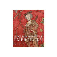 Yale university press English Medieval Embroidery (häftad, eng)