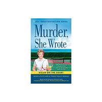 Penguin Putnam Inc Murder, She Wrote: A Killer on the Court (häftad, eng)