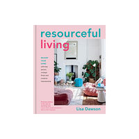 Octopus publishing group Resourceful Living (inbunden, eng)