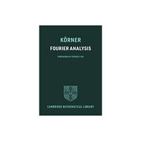 Cambridge University Press Fourier Analysis (häftad, eng)