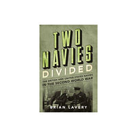 Pen & Sword Books Ltd Two Navies Divided (inbunden, eng)