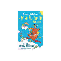 Hachette Children's Group A Wishing-Chair Adventure: Off on a Holiday Adventure (häftad, eng)