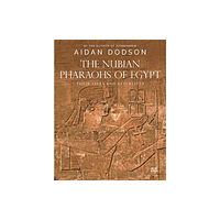 American University in Cairo Press The Nubian Pharaohs of Egypt (inbunden, eng)