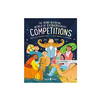 St. Martin's Publishing Group The Mind-Blowing World of Extraordinary Competitions (inbunden, eng)