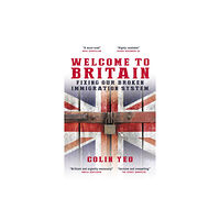 Biteback Publishing Welcome to Britain (häftad, eng)