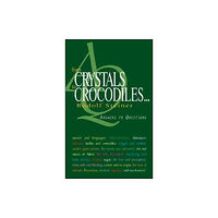 Rudolf Steiner Press From Crystals to Crocodiles (häftad, eng)