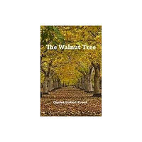 Unicorn Publishing Group The Walnut Tree (inbunden, eng)