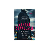 Orenda Books Wolves in the Dark (häftad, eng)