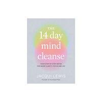 Murdoch Books The 14 Day Mind Cleanse (inbunden, eng)