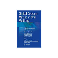 Springer International Publishing AG Clinical Decision-Making in Oral Medicine (häftad, eng)