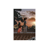 Little, Brown & Company For the Kid I Saw in My Dreams, Vol. 5 (inbunden, eng)