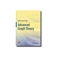 Springer International Publishing AG Advanced Graph Theory (häftad, eng)