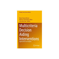 Springer International Publishing AG Multicriteria Decision Aiding Interventions (häftad, eng)