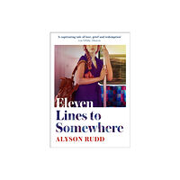 HarperCollins Publishers Eleven Lines to Somewhere (inbunden, eng)