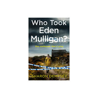 HarperCollins Publishers Who Took Eden Mulligan? (häftad, eng)