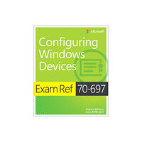 Pearson Education Limited Exam Ref 70-697 Configuring Windows Devices (häftad, eng)