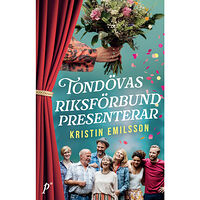 Kristin Emilsson Tondövas riksförbund presenterar (inbunden)