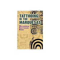 Dover publications inc. Tattooing in the Marquesas (häftad, eng)