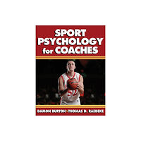 Human Kinetics Publishers Sport Psychology for Coaches (häftad, eng)