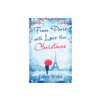 HarperCollins Publishers From Paris With Love This Christmas (häftad, eng)