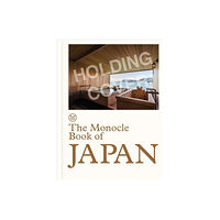 Thames & Hudson Ltd The Monocle Book of Japan (inbunden, eng)