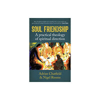 Canterbury Press Norwich Soul Friendship (häftad, eng)