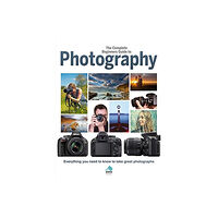 Danann Media Publishing Limited The Complete Beginners Guide To Photography (inbunden, eng)