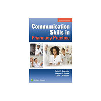 Wolters Kluwer Health Communication Skills in Pharmacy Practice (häftad, eng)