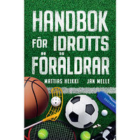 Ordfront förlag Handbok för idrottsföräldrar (bok, danskt band)