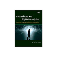 John Wiley & Sons Inc Data Science and Big Data Analytics (inbunden, eng)