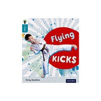 Oxford University Press Oxford Reading Tree inFact: Level 9: Flying Kicks (häftad, eng)