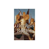 The university of chicago press Glorious Bodies (häftad, eng)