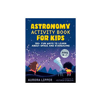 Random House USA Inc Astronomy Activity Book for Kids (häftad, eng)