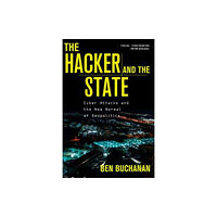 Harvard university press The Hacker and the State (häftad, eng)