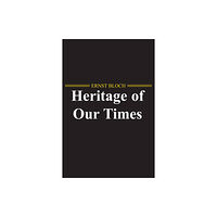 John Wiley And Sons Ltd The Heritage of Our Times (häftad, eng)