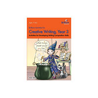 Brilliant Publications Brilliant Activities for Creative Writing, Year 3 (häftad, eng)