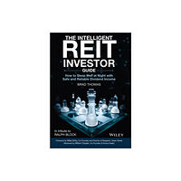 John Wiley & Sons Inc The Intelligent REIT Investor Guide (inbunden, eng)