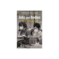 Bloomsbury Publishing PLC Jobs and Bodies (häftad, eng)