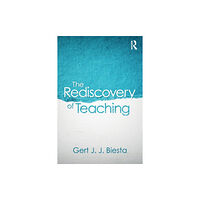 Taylor & francis ltd The Rediscovery of Teaching (häftad, eng)