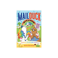 Abrams Mail Duck Helps a Friend (A Mail Duck Special Delivery) (bok, board book, eng)