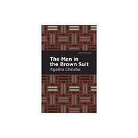 Mint Editions The Man in the Brown Suit (häftad, eng)