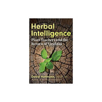 Inner Traditions Bear and Company Herbal Intelligence (häftad, eng)